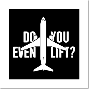 Airplane Pilot | Do You Even Lift? Posters and Art